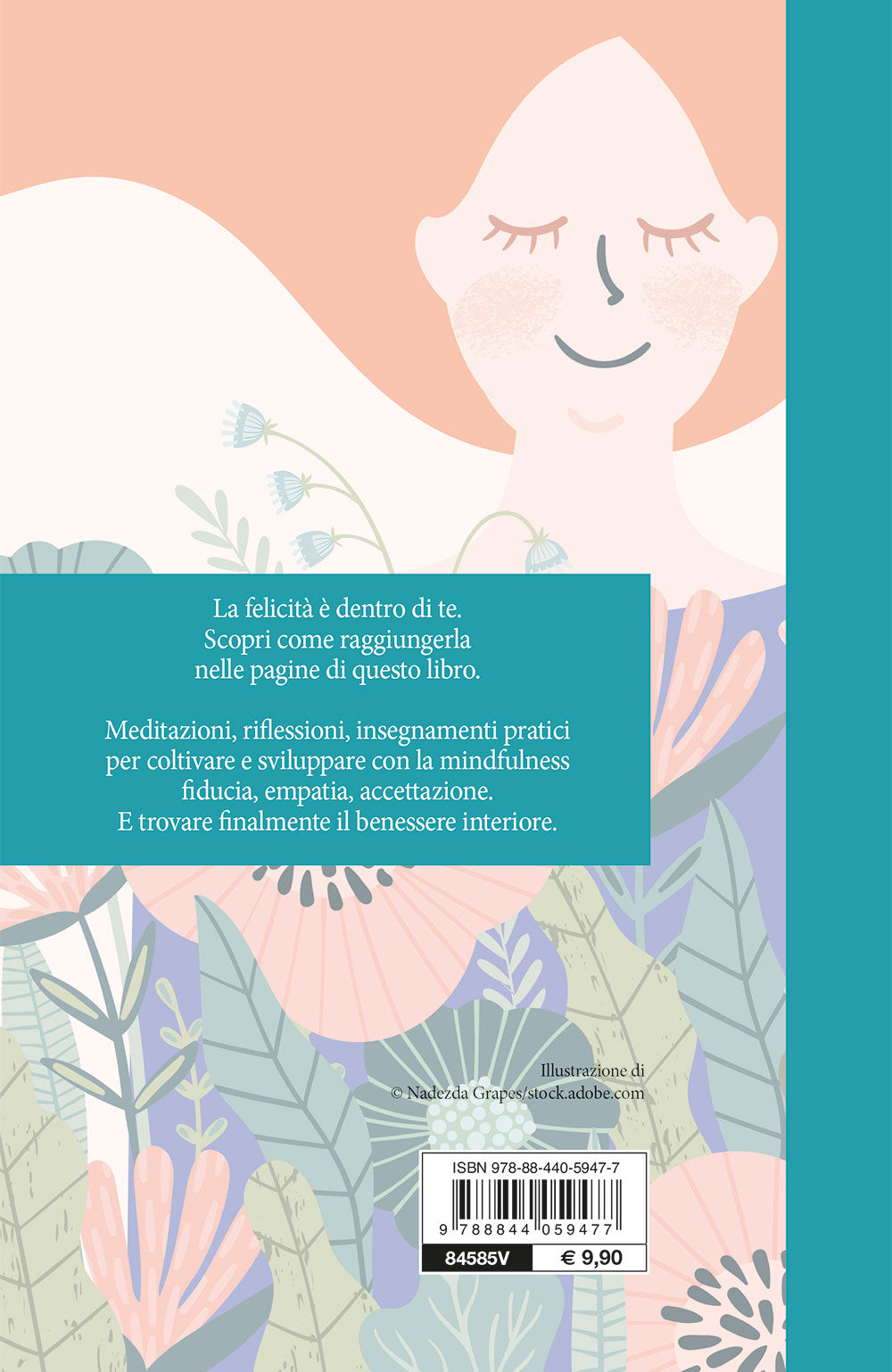 Mindfulness pratica felicità::Come raggiungerla e sentirsi appagati