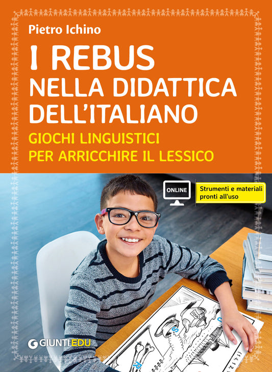 I rebus nella didattica dell'Italiano ::Giochi linguistici per arricchire il lessico