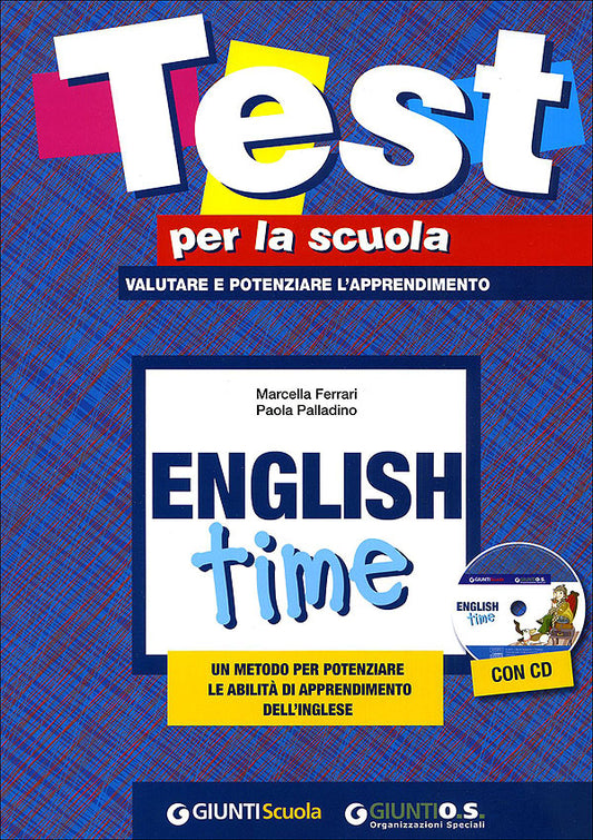 English time + CD::Un metodo per potenziare le abilità di apprendimento dell'inglese