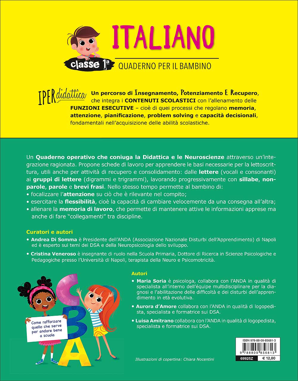 Quaderno per il bambino - Italiano 1::Come rafforzare quello che serve per andare bene a scuola